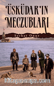 Üsküdar'ın Meczubları