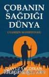Çobanın Sağdığı Dünya