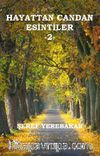 Hayattan Candan Esintiler 2