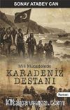 Milli Mücadelede Karadeniz Destanı