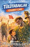 Tülütabaklar ve Cesaret Çanı