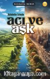 Adaletin İzinde Acı ve Aşk
