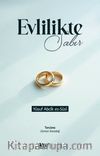 Evlilikte Sabır