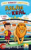 Aslan ve Kral - Sarı! Kırmızı! Şampiyon!