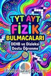 TYT-AYT Fizik Bulmacaları & Dehb ve Disleksi Dostu Öğrenme
