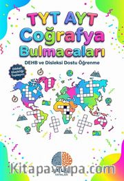 TYT-AYT Coğrafya Bulmacaları <br /> Dehb ve Disleksi Dostu Öğrenme