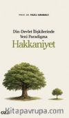 Din-Devlet İlişkilerinde Yeni Paradigma Hakkaniyet