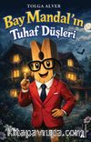 Bay Mandal'ın Tuhaf Düşleri