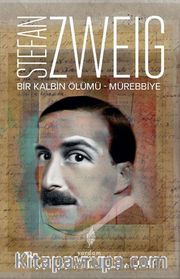 Bir Kalbin Ölümü / Mürebiye