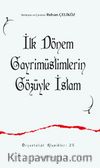 İlk Dönem Gayrimüslimlerin Gözüyle İslam