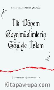 İlk Dönem Gayrimüslimlerin Gözüyle İslam