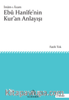 İmam-ı Azam  Ebu Hanife'nin Kur'an Anlayışı