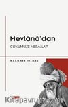 Mevlana'dan Günümüze Mesajlar