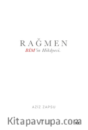 Rağmen (Karton Kapak) <br /> Bim'in Hikayesi