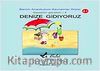 Denize Gidiyoruz & Benim Anaokulum Kavramlar Dizisi Gezelim Görelim-4