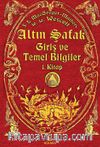 Altın Şafak Giriş ve Temel Bilgiler (1. Kitap)