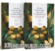 İslam Hukulunda İlletler ve Hikmetler (2 Cilt)