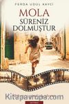 Mola Süreniz Dolmuştur