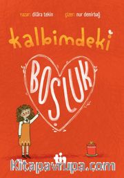 Kalbimdeki Boşluk