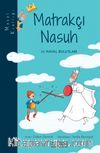 Matrakçı Nasuh ve Hayal Bulutları / Masal Krallığı