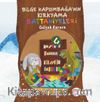 Bilge Kaplumbağa'nın Kırkyama Battaniyeleri