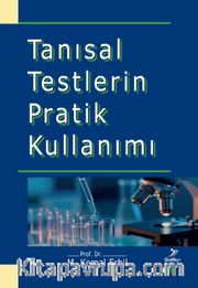 Tanısal Testlerin Pratik Kullanımı