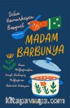 Madam Barbunya & Anne Mutfağından Kendi Glütensiz Mutfağıma Yolculuk Hikayem
