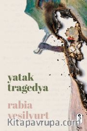Yatak Tragedya