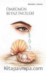 Ömrümün Beyaz İncileri