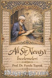 Ali Şir Nevāyî İncelemeleri