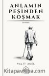 Anlamın Peşinden Koşmak