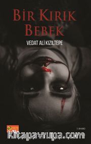Bir Kırık Bebek