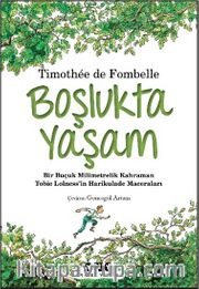 Boşlukta Yaşam / Tobie Lolness 1