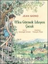 Ufku Görmek İsteyen Çocuk