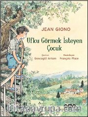 Ufku Görmek İsteyen Çocuk
