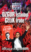 Özgür İstanbul Çelik İrade