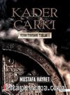 Kader Çarkı / Yeraltındaki Sırlar 1