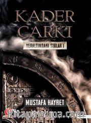 Kader Çarkı / Yeraltındaki Sırlar 1