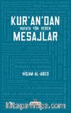 Kur'an'dan Hayata Yön Veren Mesajlar