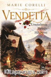 Vendetta <br /> Unutulmuş Birinin Hikayesi