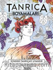 Tanrıça Boyamaları <br /> İçindeki Tanrıçayı Uyandır