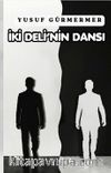 İki Deli'nin Dansı