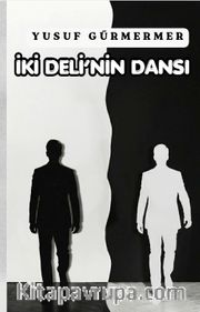 İki Deli'nin Dansı