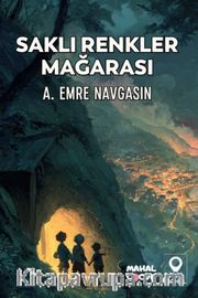 Saklı Renkler Mağarası