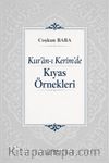Kur'an-ı Kerîm'de Kıyas Örnekleri