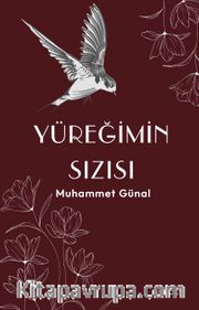 Yüreğimin Sızısı