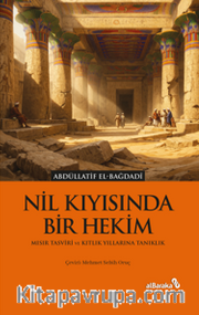 Nil Kıyısında Bir Hekim <br /> Mısır Tasviri ve Kıtlık Yıllarına Tanıklık