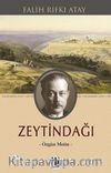 Zeytindağı (Özgün Metin)