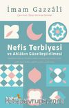 Nefis Terbiyesi ve Ahlakın Güzelleştirilmesi