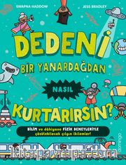 Dedeni Bir Yanardağdan Nasıl Kurtarırsın?